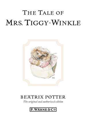 cover image of The Tale of Mrs. Tiggy-Winkle